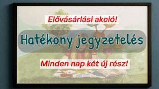 Hatékony jegyzetelés