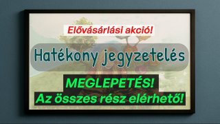 Hatékony jegyzetelés
